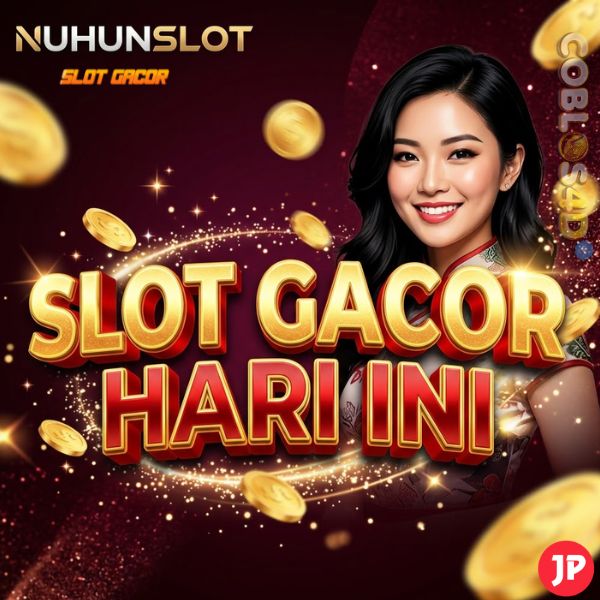 NuhunSlot - Destinasi Slot Gacor Hari Ini & Bandar Togel Terbesar Paling JP